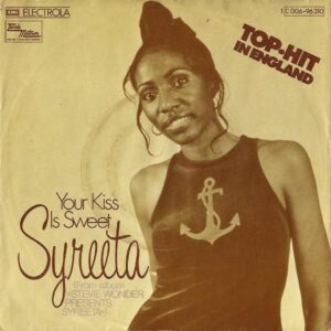 SYREETA / Your Kiss Is Sweet [7INCH]