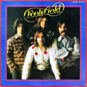 FOOLS GOLD / Fools Gold [LP]