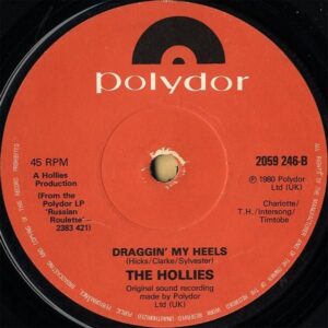 THE HOLLIES / Draggin’ My Heels [7INCH]