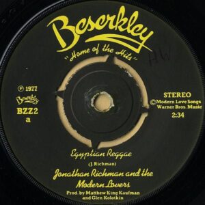 JONATHAN RICHMAN AND THE MODERN LOVERS / Egyptian Reggae [7INCH]