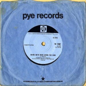 PICKETTYWITCH / Maybe We’ve Been Loving Too Long [7INCH]