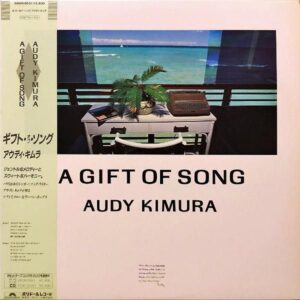 AUDY KIMURA アウディ・キムラ / A Gift Of Song ギフト・オブ・ソング [LP]