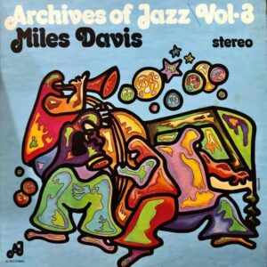 MILES DAVIS / Archives Of Vol.3 [LP]