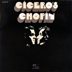 EUGEN CICERO TRIO オイゲン・キケロ・トリオ / Cicero’s Chopin ショパン・ジャズ [LP]