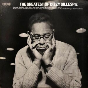 DIZZY GILLESPIE ディジー・ガレスピー・オーケストラ / The Greatest Of DIZZY GILLESPIE グレイテスト・オブ・ディジー・ガレスピー [LP]
