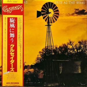 クルセイダーズ CRUSADERS / 旋風に舞う Free As The Wind [LP]
