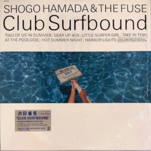 浜田省吾＆THE FUSE / Club Surfbound クラブ・サーフバウンド [LP]