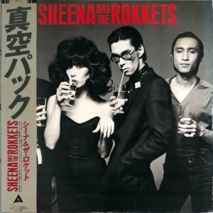 シーナ＆ロケッツ　SHEENA AND THE ROKKETS / 真空パック [LP]