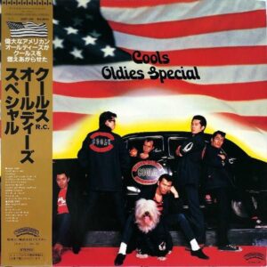 クールス・ロカビリー・クラブ COOLS R.C. / オールディーズ・スペシャル Oldies Special [LP]