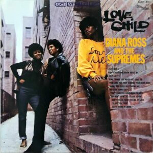 DIANA ROSS AND THE SUPREMES シュープリームス / Love Child ラブ・チャイルド [LP]