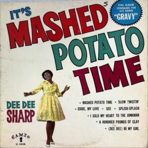 DEE DEE SHARP / It’s Mashed Potato Time [LP]