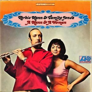 HERBIE MANN AND TAMIKO JONES / A Man And Woman [LP]