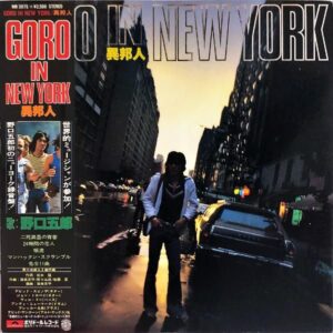 野口五郎 NOGUCHI GORO / 異邦人 Goro In New York [LP]