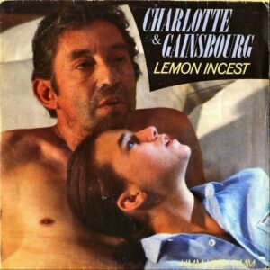 CHARLOTTE & GAINSBOURG / Lemon Incest [7INCH]
