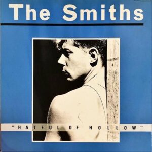 THE SMITHS ザ・スミス / Hatful Of Hollow ハットフル・オブ・ソロウ [LP]