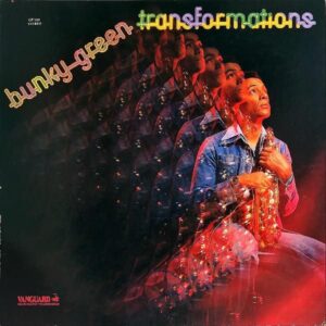 BUNKY GREEN バンキー・グリーン / Transformations [LP]