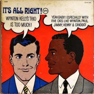 WYNTON KELLY’S TRIO / It’s All Right [LP]