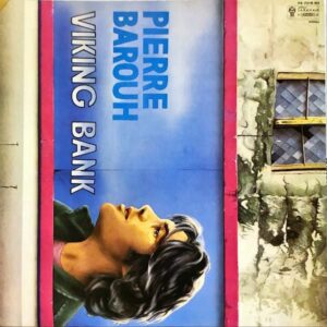 PIERRE BAROUH ピエール・バルー / Viking Bank ヴァイキング・バンク [LP]
