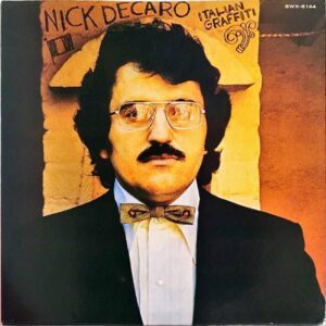 NICK DECARO / Italian Graffiti [LP]
