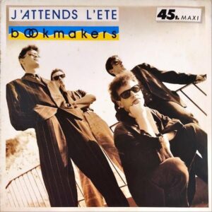BOOKMAKERS / J’attends L’ete [12INCH]