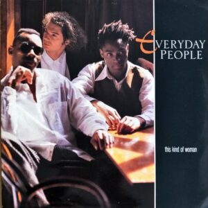EVERYDAY PEOPLE / This Kind Of Woman [12INCH]