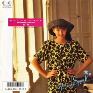 杏里 ANRI / モーニングスコール Morning Squall [7INCH]