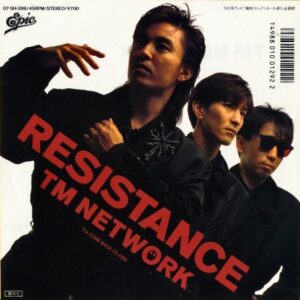 TM NETWORK / Resistance レジスタンス [7INCH]