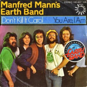MANFRED MANN’S EARTH BAND / You Are, I Am [7INCH]