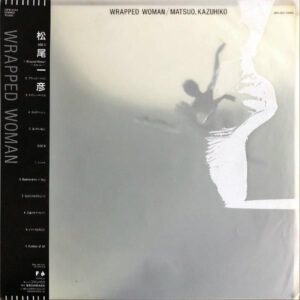 松尾一彦 / Wrapped Woman [LP]