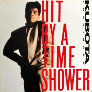 久保田利伸 / TIMEシャワーに射たれて Hit By A Time Shower [12INCH]