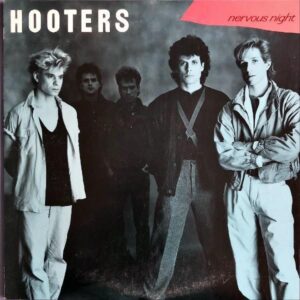 HOOTERS フーターズ / Nervous Night 眠れぬ夜 [LP]