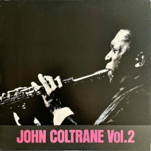 JOHN COLTRANE ジョン・コルトレーン / John Coltrane Vol.2 [LP]