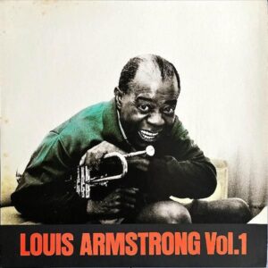 LOUIS ARMSTRONG ルイ・アームストロング / Louis Armstrong Vol.1 [LP]