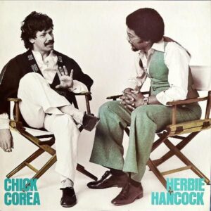 CHICK COREA & HERBIE HANCOCK チック・コリア & ハービー・ハンコック / Chick Corea & Herbie Hancock [LP]