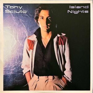 TONY SCIUTO トニー・シュート / Island Nights [LP]