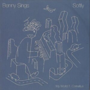 BENNY SINGS / Softly [7INCH]