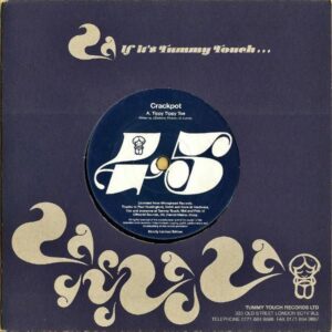 CRACKPOT / Tippy Tippy Toe [7INCH]