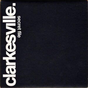 CLARKESVILLE / Secret File [7INCH]