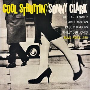 SONNY CLARK ソニー・クラーク / Cool Struttin’ [LP]