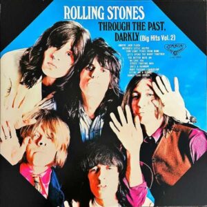 ROLLING STONES ローリング・ストーンズ / Through The Past Darkly (Big Hits Vol.2) [LP]