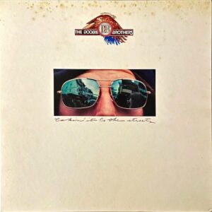 THE DOOBIE BROTHERS ドゥービー・ブラザーズ / Takin’ It To The Streets [LP]