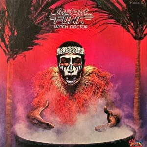 INSTANT FUNK インスタント・ファンク / Witch Doctor ウィッチ・ドクター [LP]