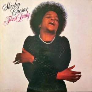 SHIRLEY CAESAR シャーリー・シーザー / First Lady [LP]