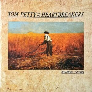 TOM PETTY AND THE HEARTBREAKERS トム・ペティ＆ザ・ハートブレイカーズ / Southern Accents [LP]