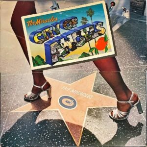 THE MIRACLES ミラクルズ / City Of Angels [LP]