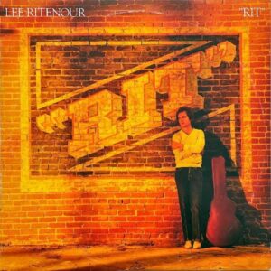 LEE RITENOUR リー・リトナー / Rit [LP]