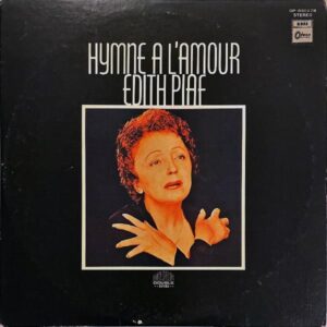EDITH PIAF エディット・ピアフ / Hymne A L’amour エディット・ピアフのすべて [LP]