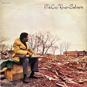 McCOY TYNER マッコイ・タイナー / Sahara [LP]