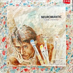 高橋幸宏 TAKAHASHI YUKIHIRO / Neuromantic ロマン神経症 [LP]