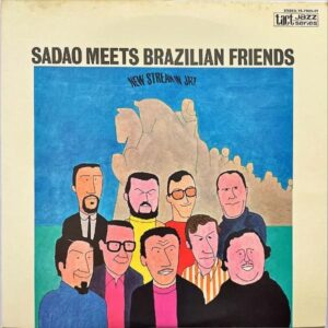 渡辺貞夫 WATANABE SADAO / ブラジルの渡辺貞夫 [LP]